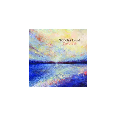 Nicholas Brust - Daybreak (CD)