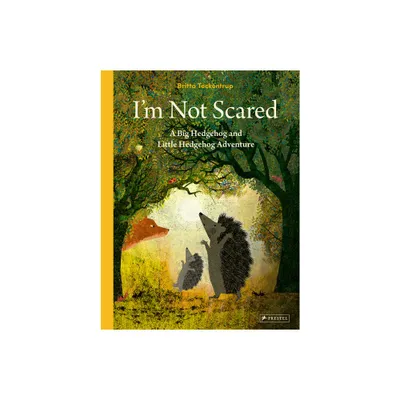 Im Not Scared - by Britta Teckentrup (Hardcover)