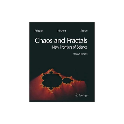 Chaos and Fractals - 2nd Edition by Heinz-Otto Peitgen & Hartmut Jrgens & Dietmar Saupe (Paperback)