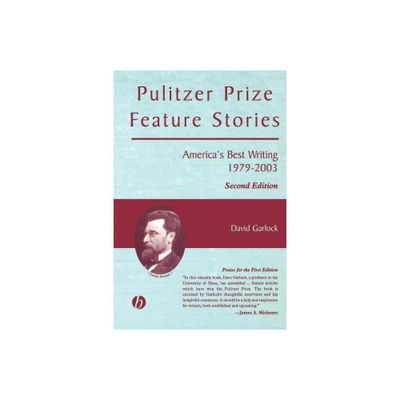 Pulitzer Prize Feature Stories - by David Garlock (Paperback)