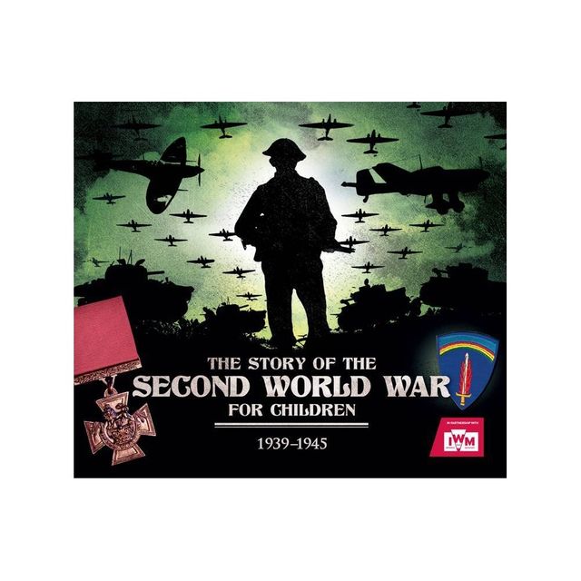 The Story of the Second World War for Children - (Y) by Peter Chrisp (Paperback)