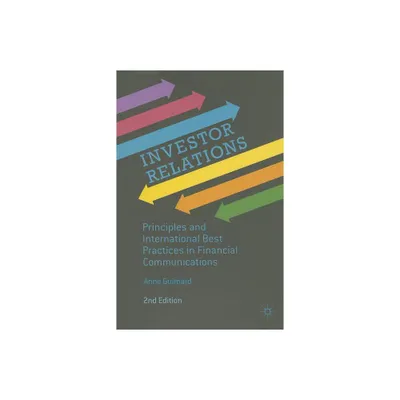 Investor Relations - by Anne Guimard (Hardcover)