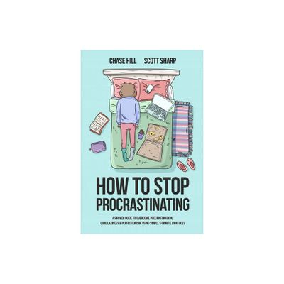 How to Stop Procrastinating