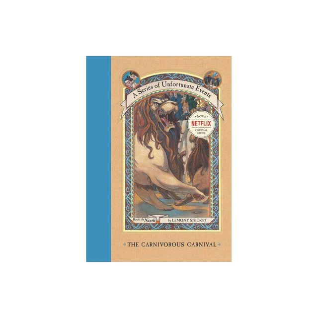 The Carnivorous Carnival - (A Unfortunate Events) by Lemony Snicket (Hardcover)