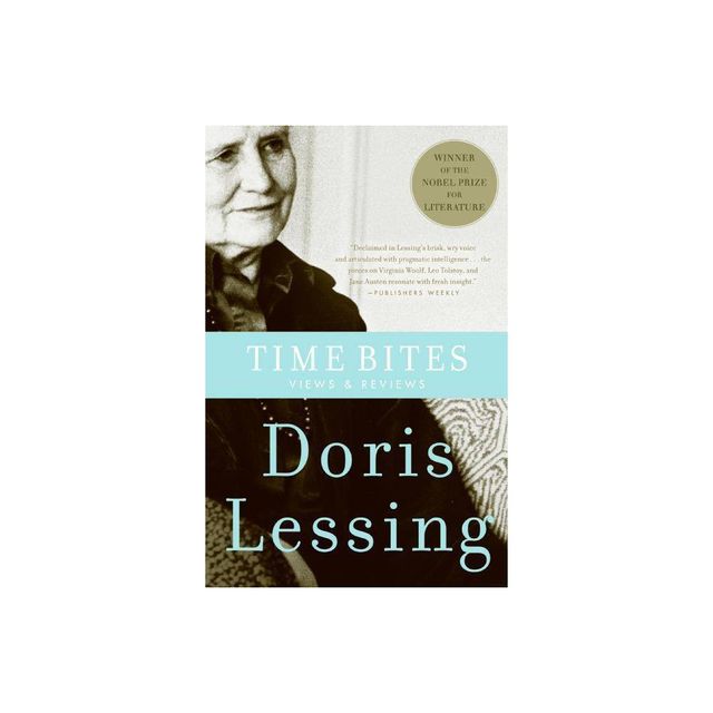 Time Bites - by Doris Lessing (Paperback)