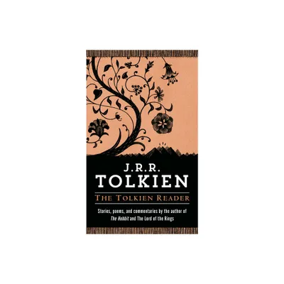 The Tolkien Reader - by J R R Tolkien (Paperback)