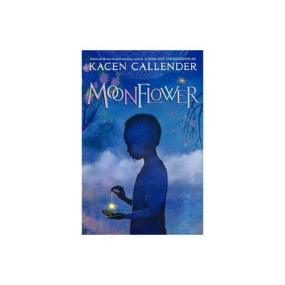 Moonflower - by Kacen Callender (Hardcover)