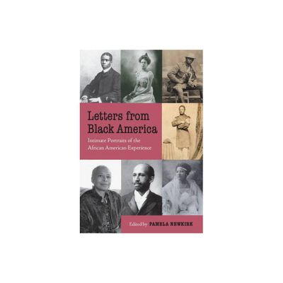 Letters from Black America - by Pamela Newkirk (Paperback)