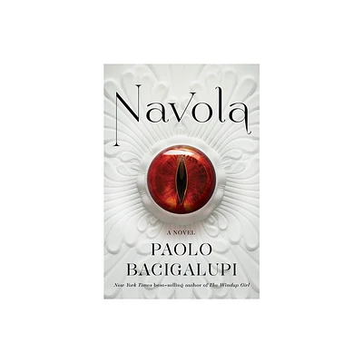 Navola - by Paolo Bacigalupi (Hardcover)