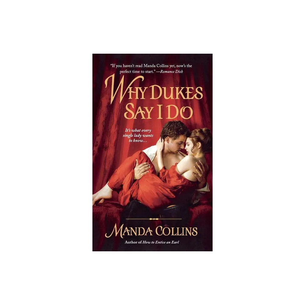 Why Dukes Say I Do - by Manda Collins (Paperback)