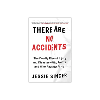 There Are No Accidents