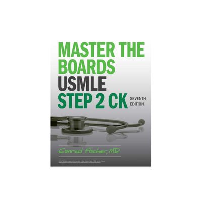 Master the Boards USMLE Step 2 Ck, Seventh Edition - 7th Edition by Conrad Fischer (Paperback)