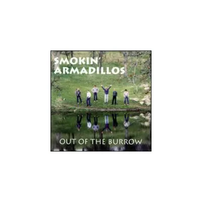 Smokin Armadillos - Out Of The Burrow (ep) (CD)