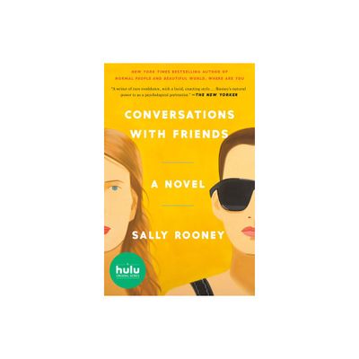 Conversations With Friends - by Sally Rooney (Paperback)