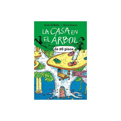 La Casa En El rbol de 26 Pisos / The 26-Story Treehouse: Pirate Problems! - (La Casa en el rbol / The Treehouse Books) (Hardcover)