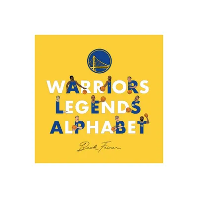 Warriors Legends Alphabet - by Beck Feiner (Hardcover)