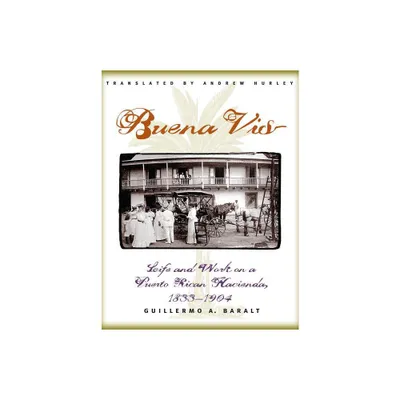 Buena Vista - 2nd Edition by Guillermo Baralt (Paperback)