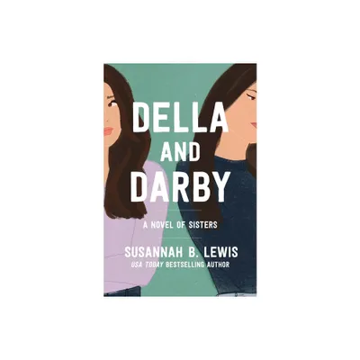 Della and Darby - by Susannah B Lewis (Paperback)