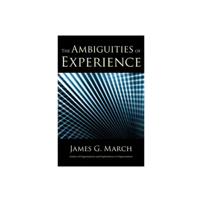 The Ambiguities of Experience