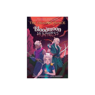 Bloodmoon Huntress: A Graphic Novel (the Dragon Prince Graphic Novel #2) - (The Dragon Prince Graphic Novel) by Nicole Andelfinger (Paperback)