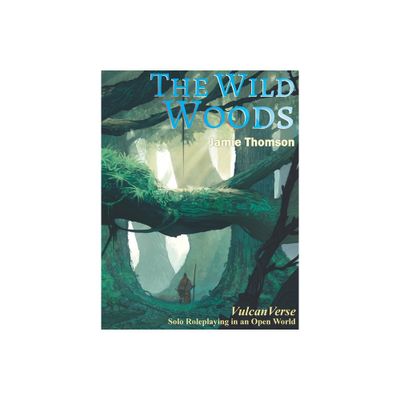 The Wild Woods - (Vulcanverse) by Jamie Thomson (Hardcover)