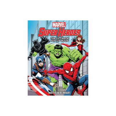 Marvel Super Heroes: The Ultimate Pop-Up Book - by Matthew Reinhart (Hardcover)