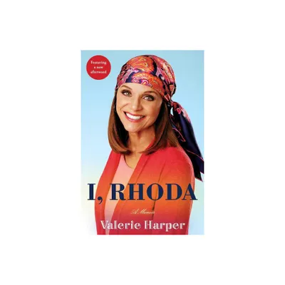 I, Rhoda - by Valerie Harper (Paperback)