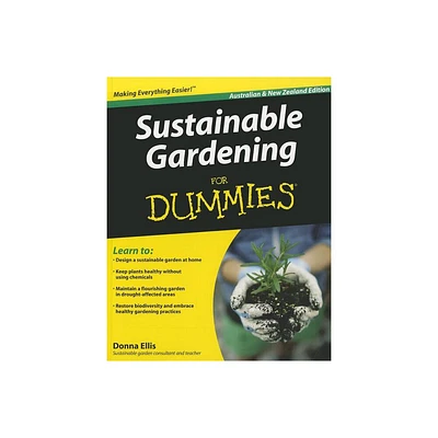 Sustainable Gardening for Dummies - by Donna Ellis (Paperback)