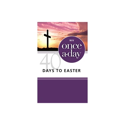 Niv, Once-A-Day 40 Days to Easter Devotional, Paperback - by Kenneth D Boa