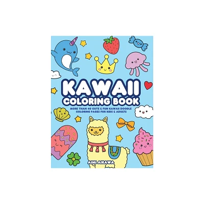 Kawaii Coloring Book - by Aimi Aikawa (Paperback)