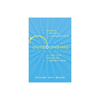 Outbounding - by William Miller (Paperback)