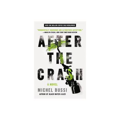 After the Crash - by Michel Bussi (Paperback)