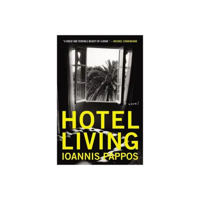 Hotel Living - by Ioannis Pappos (Paperback)