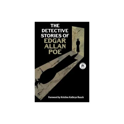 The Detective Stories of Edgar Allan Poe