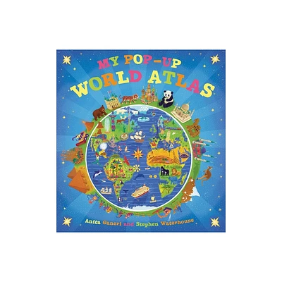 My Pop-Up World Atlas - by Anita Ganeri (Hardcover)