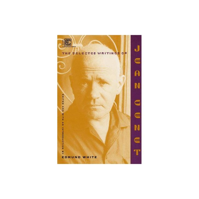 Selected Writings of Jean Genet - (Ecco Companions) (Paperback)