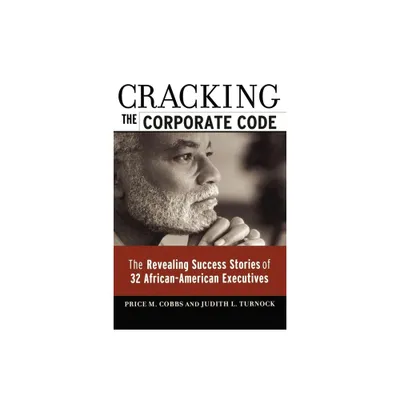 Cracking the Corporate Code - by Price M Cobbs & Judith L Turnock (Paperback)