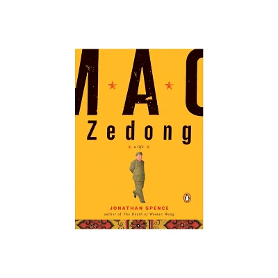 Mao Zedong - by Jonathan D Spence (Paperback)