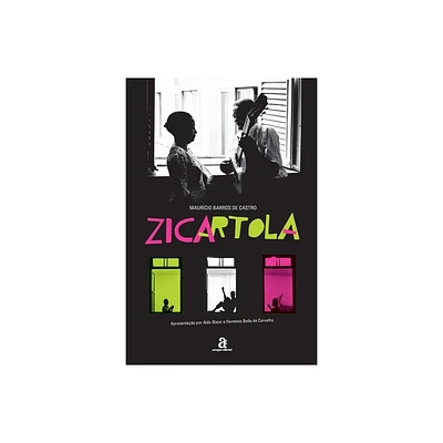 Zicartola - by Mauricio Barros Castro (Paperback)