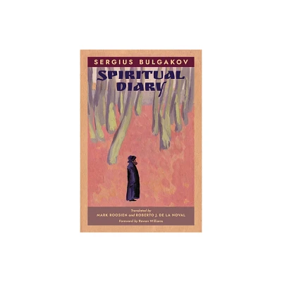 Spiritual Diary - by Sergius Bulgakov (Paperback)