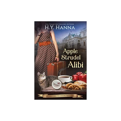 Apple Strudel Alibi (LARGE PRINT) - (Oxford Tearoom Mysteries) Large Print by H y Hanna (Paperback)