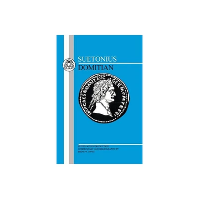 Suetonius: Domitian - (Latin Texts) (Paperback)