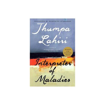 Interpreter of Maladies - by Jhumpa Lahiri (Paperback)