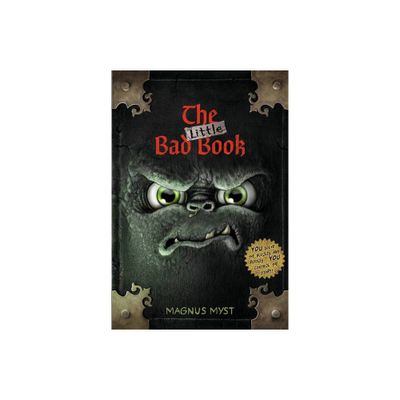 The Little Bad Book #1 - by Magnus Myst (Hardcover)