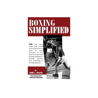 Boxing Simplified - by John J Walsh (Paperback)