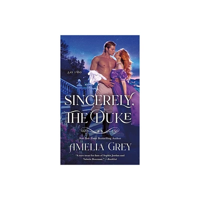 Sincerely, the Duke - (Say I Do) by Amelia Grey (Paperback)