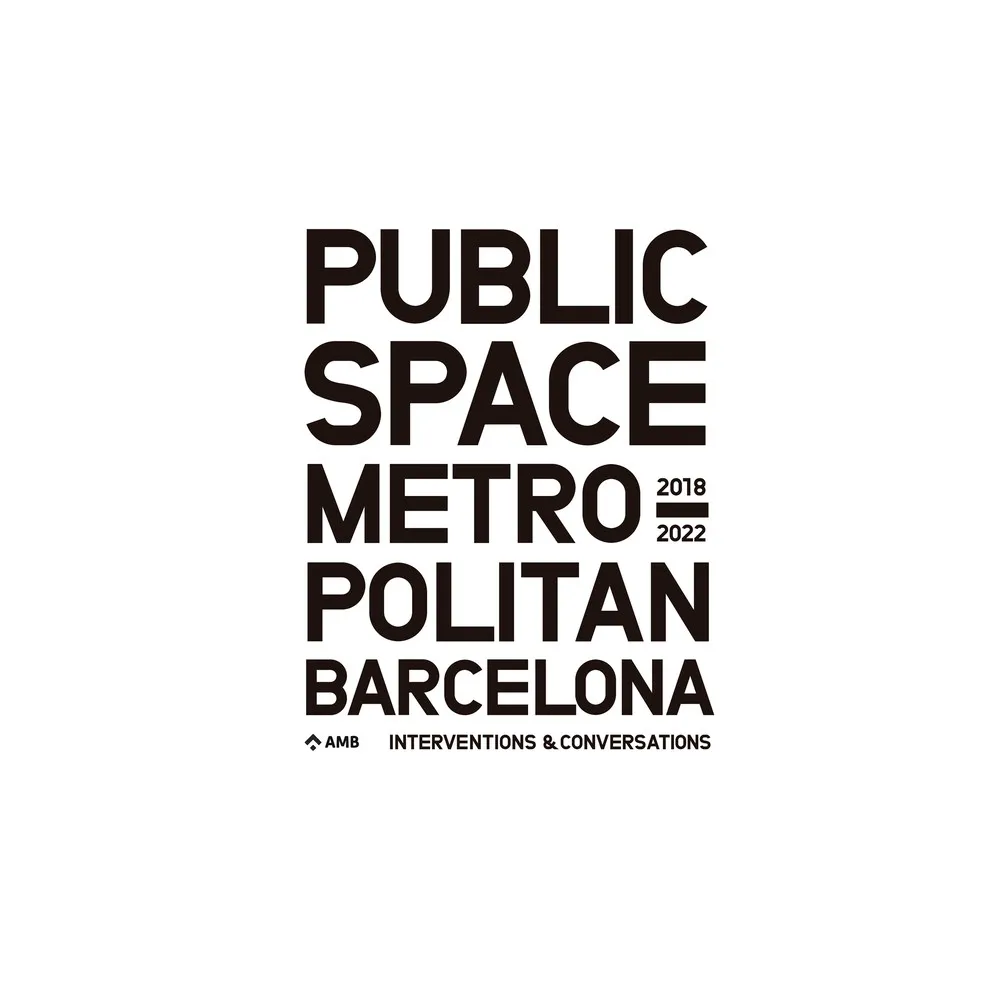 Public Space in Metropolitan Barcelona - by Amb (Paperback)