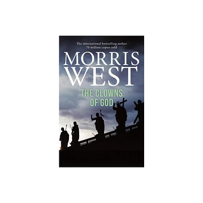 The Clowns of God - by Morris L West (Paperback)