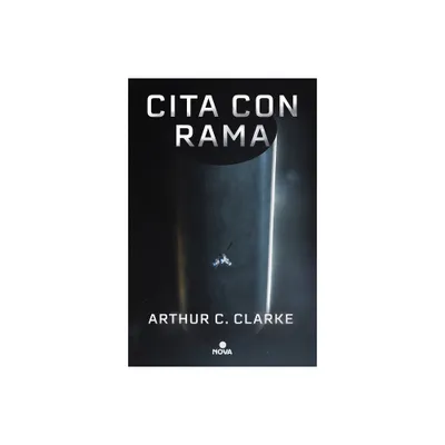 Cita Con Rama (Edicin Ilustrada) / Rendezvous with Rama. Illustrated Edition - by Arthur C Clarke (Hardcover)