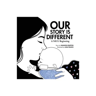 Our Story Is Different - by Shannon Kempton (Paperback)